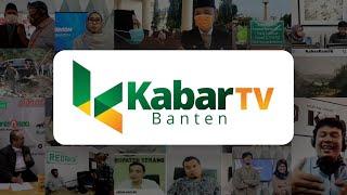 SAKSIKAN BERBAGAI PROGRAM KABAR BANTEN TV