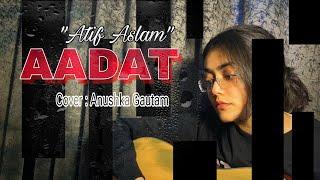 |Aadat| Juda hoke bhi | Atif Aslam |Anushka gautam | guitar cover |