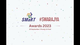 SMaRt - Swarajya Awards | Pondy Lit Fest 2023