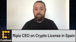 Ripio CEO on Gaining Approval for Crypto Exchange License in Spain