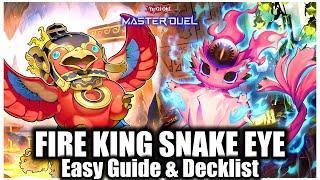 FIRE KING SNAKE EYES | EASY GUIDE & DECKLIST!