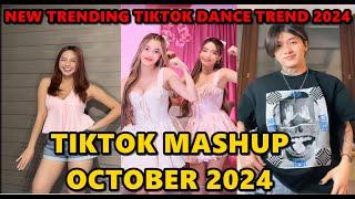 TIKTOK DANCE MASHUP OCTOBER  2024 || TIKTOK DANCE TREND 2024