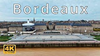 Bordeaux , France  | 4K Drone Footage