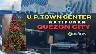 LANDERS : U.P. TOWN CENTER ,KATIPUNAN, QUEZON CITY