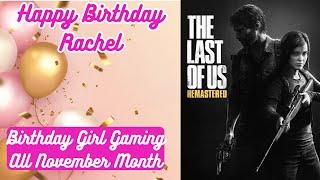 Birthday Girl Let‘s Play The Last of Us Ep.5