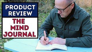 MIND JOURNAL PRODUCT REVIEW - TESTING THE NEW FAD OF JOURNALING FOR MEN