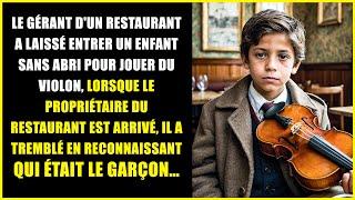 Le gérant d'un restaurant a laissé entrer un enfant sans abri pour jouer du violon...