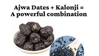 Ajwa Dates | Kalonji | A black seed miracle | Health & Nutrition Benefits by Dr Zubeda Tumbi