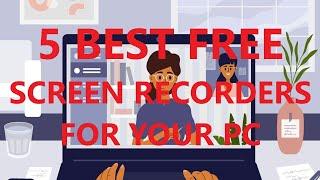 Top 5 FREE Screen Recorders with No Watermark No Time Limits