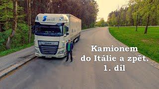 Kamionem do Itálie a zpět. 1. díl. | 30. 4. - 3. 5. 2022