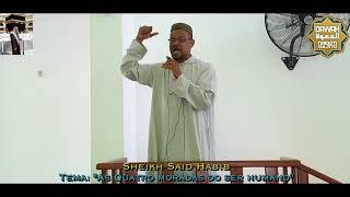 Sheikh Said Habib (29/11/2019) - Tema: "As quatro moradas do ser humano"