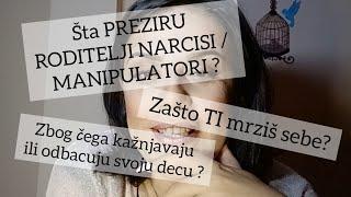 Šta PREZIRU roditelji NARCISI / MANIPULATORI ? Dijana Tabaš