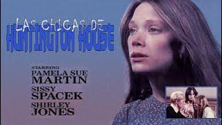 Las chicas de Huntington House. Película en español.