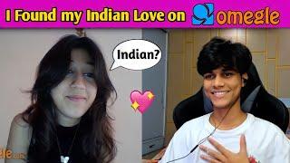 I Found my Indian Love on OMEGLE 