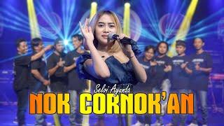 Selvi Ayunda - Nok Cornok'an (Official Live Music Video) | New RGS