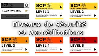 Les Niveaux de Sécurité et Accréditations