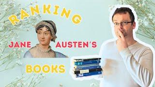 RANKING JANE AUSTEN'S NOVELS