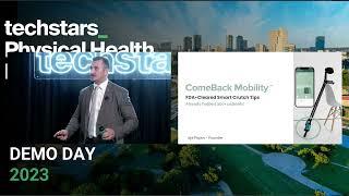 ComeBack Mobility & Techstars Physical Health Fort Worth Demo Day 2023