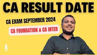 CA Exam September 2024 Result Date | ICAI ANNOUNCEMENTS | CA Foundation Result | CA inter Result