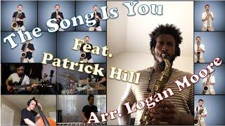 The Song Is You (feat. Patrick Hill)