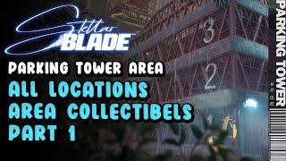 All Parking Towers Area (Eidos 7) Collectibles - Scavenger Adam (Main Mission) |  Stellar Blade