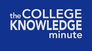 The College Knowledge Minute: Episode 1 - The First Week of Classes