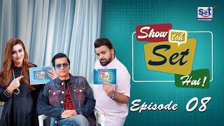 Show Toh Set Hai Episode 8 | 8 Dec 2024 | Nabeel Zafar and Benita David | Set Entertainment