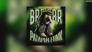 BRR BRR PATAPIM FUNK (SLOWED) - SXYGX x Scythermane
