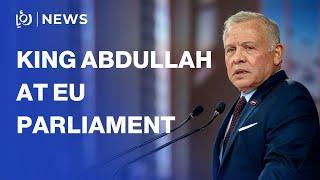 LIVE | King Abdullah II delivers key address at the European Parliament