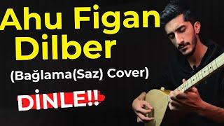 Ahu Figan Dilber Bağlama(SAZ)