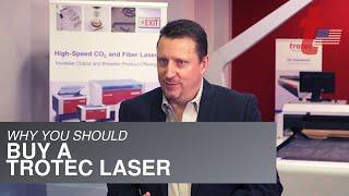 Why You Should Buy a Trotec Laser