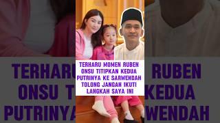 Ruben titipkan anak anak ke sarwendah #rubenonsu #sarwendah #betrandpeto #raffiahmad