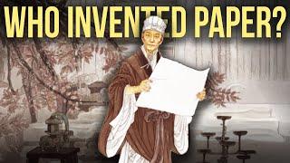 How Ancient China Invented Paper—and Changed the World FOREVER!