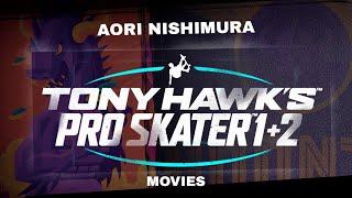 THPS1+2 Movies: Aori Nishimura