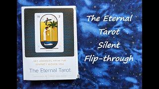 The Eternal Tarot - Silent Flip-through