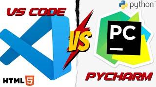 VsCode VS PyCharm | Which is Best for Coding? | Best IDE