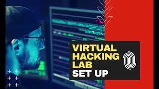 How To Setup A Virtual Penetration Testing Lab  | how to build a HACKING lab (to become a hacker)