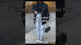 Winter outfit ideas for college girls #winterspecial #collegefashion #girlsfashion #shorts