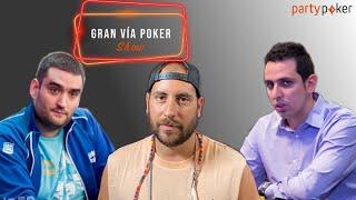 Gran Via Poker Show||⭐️Juan Maceiras - Raul Mestre - Sergio Aido️⭐️|| Poker Cash en vivo en español