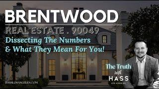 Brentwood Real Estate : Buying & Selling