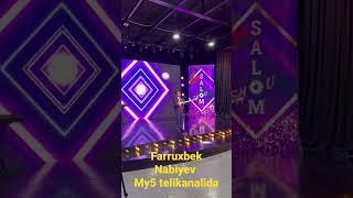 Farruxbek Nabiyev My5 telikanalida
