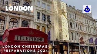 London Walk  LONDON’S  Shopping Streets Christmas Preparations 2024 | Central London Walking Tour