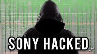 Sony Hacked AGAIN and it’s WORSE Than We Thought…