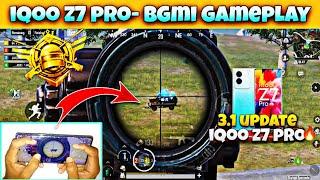 iqoo z7 pro BGMI GAMEPLAY  | 3.1 UPDATE New Gameplay  | iqoo z7 pro in 2024 