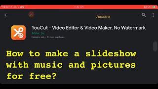 how to make a slideshow with music and pictures for free