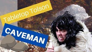 A CAVEMAN Plays Paleo | A Tabletop Tolson Dot Com Original Commercial!