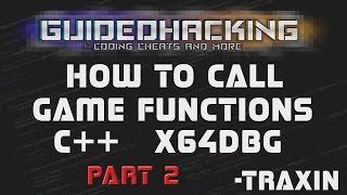 How To Call Game Functions Tutorial ️ x64dbg & C++  Part2