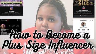 How to ACTUALLY become a plus size influencer in 2023 | brand deals, growth tips, & industry secrets