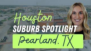 Come Explore PEARLAND, Texas with us!