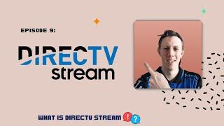 What is Directv Stream